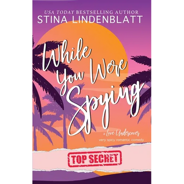 While You Were Spying