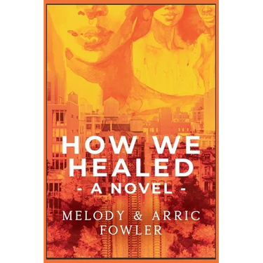 How We Healed