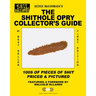 The Shithole Opry Collector's Guide