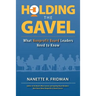 Holding the Gavel: What Nonprofit Board Leaders Need to Know