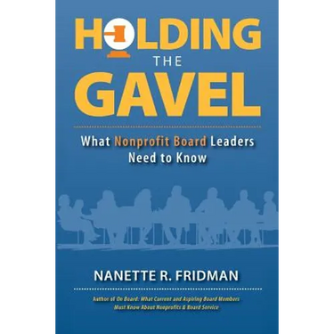 Holding the Gavel: What Nonprofit Board Leaders Need to Know