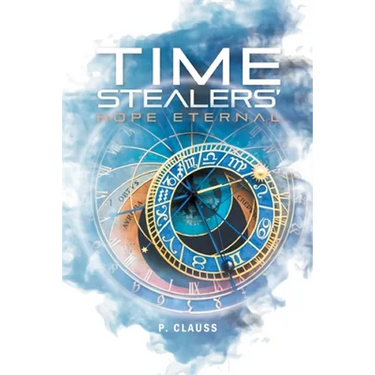 Time Stealers: Hope Eternal