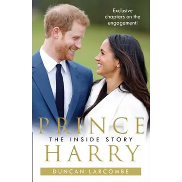 Prince Harry: The Inside Story