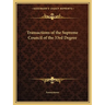 Transactions of the Supreme Council of the 33rd Degree