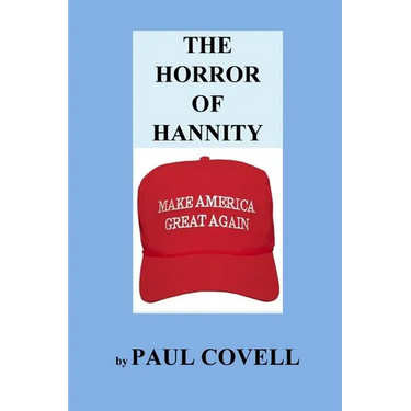The Horror of Hannity: Make America Great Again