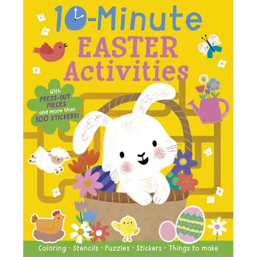 10-Minute Easter Activities: With Press-Out Pieces and More Than 100 Stickers!