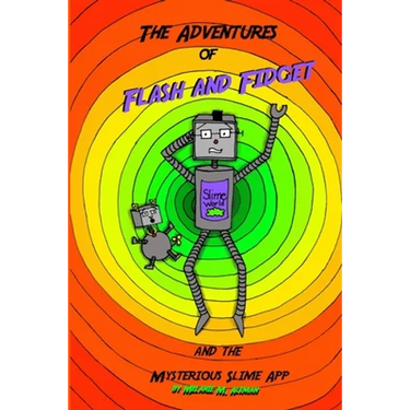 Adventures of Flash and Fidget: The Mysterious Slime App