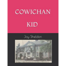 Cowichan Kid