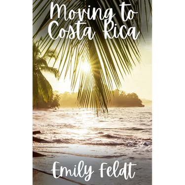 Moving to Costa Rica