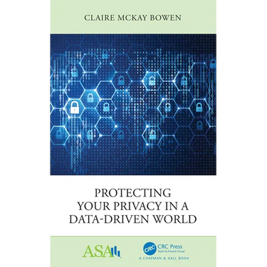Protecting Your Privacy in a Data-Driven World