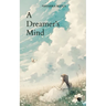 A Dreamer's Mind