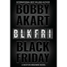 Black Friday: A Boston Brahmin novel