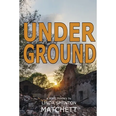 Under Ground: A World War II Mystery