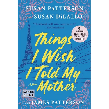 Things I Wish I Told My Mother