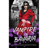 A Vampire in Bavaria