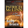 Body Brace (Caught Dead in Wyoming, Book 10)
