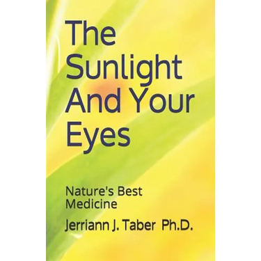 The Sulight And Your Eyes: Natures Best Medicine
