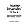 Rhythmic Syncopation: "Beginner to Advanced Drum Set Rhythms, Patterns, and Beats for the Modern Drummer."