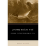 Journey Back to God: Origen on the Problem of Evil