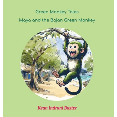 Green Monkey Tales: Maya and the Bajan Green Monkey