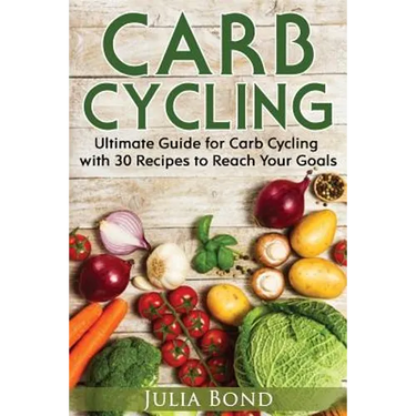 Carb Cycling: Lose Weight, Gain Muscles and Get Lean with this Carb Cycling Diet Guide Today. With Carb Cycling Recipes and a Carb Cycling Meal Plan!