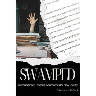 Swamped: Interdisciplinary Teaching Approaches for New Faculty