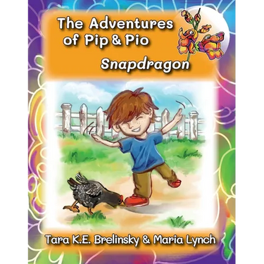 The Adventures of Pip & Pio: Snapdragon
