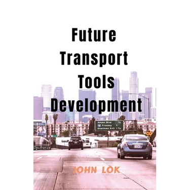 Future Transport Tools Development