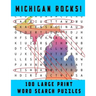 Michigan Rocks!: Large Print Word Searches Related to the Great Lakes State