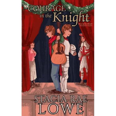 Courage in the Knight