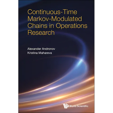 Continuous-Time Markov-Modulated Chains Operations Research