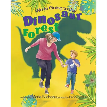 We're Going to the Dinosaur Forest