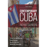 Contemporary Cuba: The Post-Castro Era