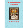 Śrī Soundaryalaharī - an Insight