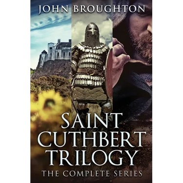Saint Cuthbert Trilogy: The Complete Series