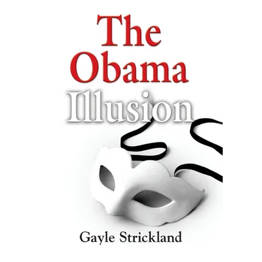 The Obama Illusion