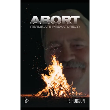 Abort: Terminate Prematurely