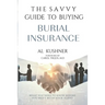 The Savvy Guide to Buying Burial Insurance