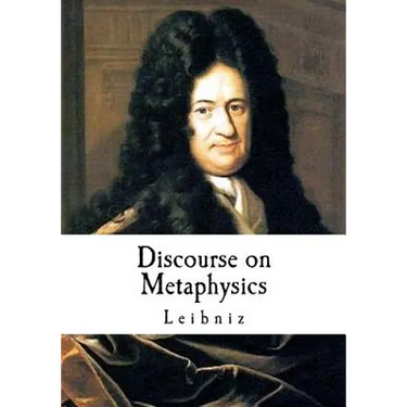 Discourse on Metaphysics: Leibniz's Discours de M