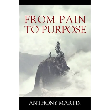 From Pain to Purpose