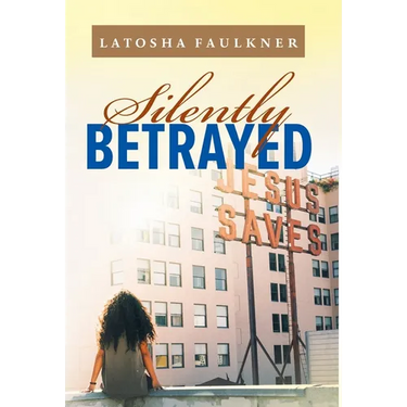 Silently Betrayed