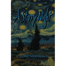 A Starry Night: Twisted Tales From Beyond