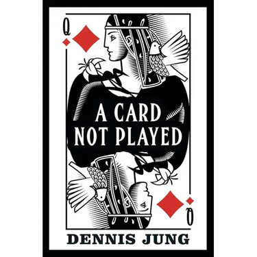 A Card Not Played