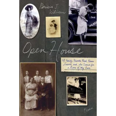 Open House: Of Family, Friends, Food, Piano Lessons, and the Search for a Room of My Own