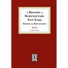 A History of Schenectady During the Revolution