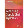 Modelling Supply Chain Dynamics