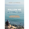 Follow Me as I Follow Jesus