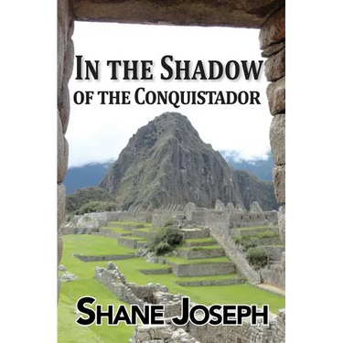 In the Shadow of the Conquistador