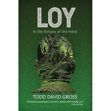 Loy: In the forests of the mind