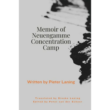 Memoir of Neuengamme Concentration Camp